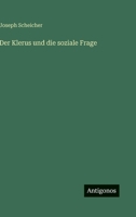 Der Klerus und die soziale Frage 3368490664 Book Cover