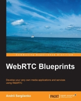 Webrtc Blueprints 1783983108 Book Cover