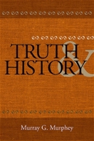 Truth and History 0791476243 Book Cover