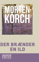 Der brænder en ild 8726856387 Book Cover