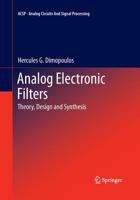 Analog Electronic Filters: Theory, Design and Synthesis 9401777721 Book Cover