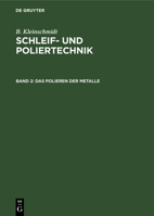 Das Polieren Der Metalle 3111134512 Book Cover