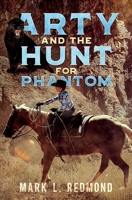 Arty and the Hunt for Phantom B0CM8JC1LN Book Cover