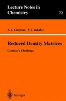 Reduced Density Matrices: Coulson S Challenge 354067148X Book Cover