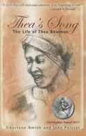 Thea's Song: The Life of Thea Bowman 1570758689 Book Cover