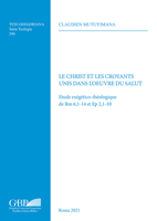Le Christ Et Les Croyants Unis Dans l'Oeuvre Du Salut: Etude Exegetico-Theologique de Rm 6,1-14 Et Ep 2,1-10 8878394653 Book Cover