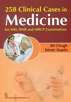 258 Clinical Cases in Medicine: For MD, Dnb and MRCP Examinations 8123924429 Book Cover