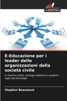 E-Educazione per i leader delle organizzazioni della società civile 6207349067 Book Cover
