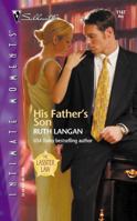 His Father's Son (The Lassiter Law) 0373272170 Book Cover