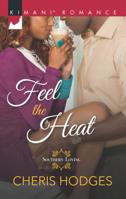 Feel the Heat 0373864884 Book Cover