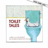 Toilet Tales (Annick Toddler Series)