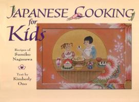 Japanese Cooking for Kids 1586190490 Book Cover