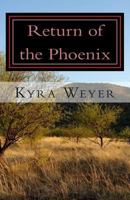 Return of the Phoenix 1495281647 Book Cover