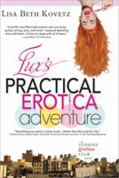 Lux's Practical Erotica Adventure: A Tuesday Erotica Club Novel 1402216696 Book Cover
