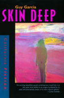 Skin Deep (California Fiction) 0520208366 Book Cover