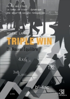 Triple Win: Un Nouvel Équilibre B0DJCTQXMF Book Cover