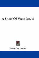 A Sheaf of Verse 1436749697 Book Cover