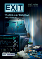 The Clinic of Shadows (Exit: The Book) 1454958707 Book Cover