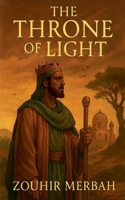 The Throne of Light B0FLYR852C Book Cover