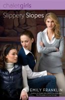 Slippery Slopes: Chalet Girls 0451222318 Book Cover