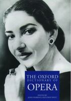 The Oxford Dictionary of Opera 0198691645 Book Cover