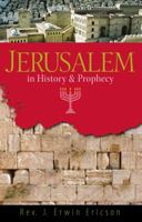 Jerusalem in History and Prophecy 1938512340 Book Cover