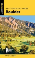 Best Easy Day Hikes Boulder 1493056506 Book Cover