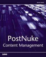 PostNuke Content Management (Developer's Library) 0672326868 Book Cover