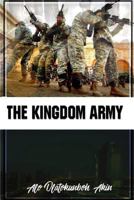 The Kingdom Army 1548539821 Book Cover