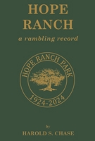 Hope Ranch: A rambling record 0929702050 Book Cover