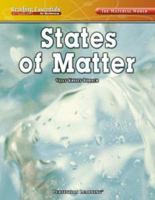 States of Matter (Reading Essentials in Science - Physical Science) 0756947022 Book Cover