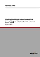 Unternehmensbewertung Unter Besonderer Berucksichtigung Des Konzeptes Des Economic Value Added 3867463999 Book Cover