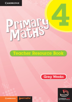 Primary Maths Teacher's Resource Book 4 0521745519 Book Cover