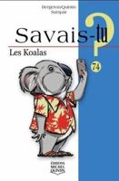 Les Koalas (Savais-tu?, 74) (French Edition) 2897627689 Book Cover