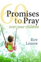 60 Promises to Pray Over Your Children: Pocket Inspirations 1609361970 Book Cover