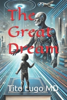 El Gran Sueño (Spanish Edition) B0D36HL5DC Book Cover