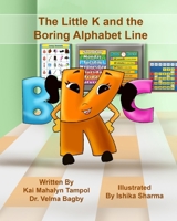 The Little Letter k and the Boring Alphabet Line 1735045500 Book Cover
