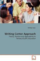 Writing Center Approach 3639259890 Book Cover