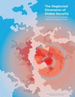The Neglected Dimension of Global Security: A Framework to Counter Infectious Disease Crises 0309390931 Book Cover