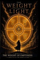 The Weight of Light: The Weight of Emptiness B0H936DDND Book Cover