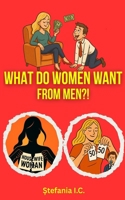 What Do Women Want from Men? B0FK23RCQZ Book Cover