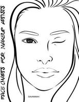 Face Charts for Makeup Artists Savannah 1983882836 Book Cover