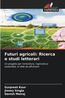 Futuri agricoli: Ricerca e studi letterari 6207286588 Book Cover