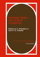 Nonlinear Optics and Optical Computing (Ettore Majorana International Science Series: Physical Sciences) 1461279003 Book Cover