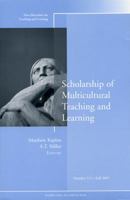 Scholarship of Multicultural Teaching and Learning: New Directions for Teaching and Learning (J-B TL Single Issue Teaching and Learning) 0470223820 Book Cover