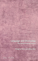 Language and Chronology: Text Dating by Machine Learning (Language and Computers) 9004410031 Book Cover