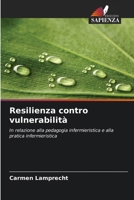 Resilienza contro vulnerabilità (Italian Edition) 6209919251 Book Cover