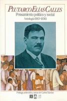 Pensamiento politico y social: Antologia (1913-1936) (Vida y pensamiento de Mexico) 9681630173 Book Cover