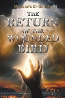 The Return of the Wounded Bird 1035897318 Book Cover