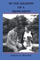 In The Shadow Of A Monument 1638858217 Book Cover